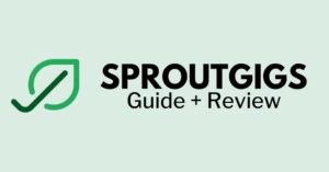 Make Money with SproutGigs